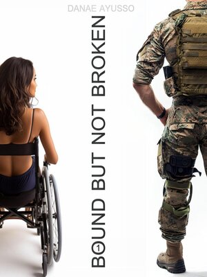 cover image of Bound But Not Broken